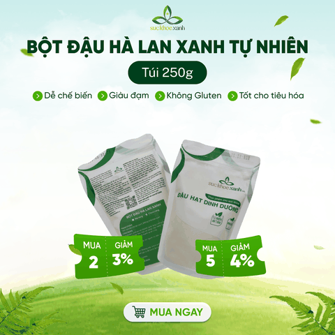 Bột Đậu Hà Lan Xanh Tự Nhiên Canada 250g – Giàu Chất Xơ, Vitamin – Hỗ Trợ Tiêu Hóa Tốt