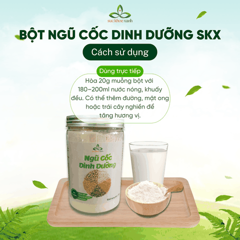 Bột Ngũ Cốc Dinh Dưỡng SKX Hủ 500g – Giàu Protein Thực Vật - Ăn Kiêng Lành Mạnh, Nguồn Năng Lượng Bền Vững