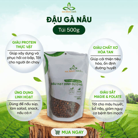 Đậu Gà Nâu Ấn Độ 500g - Hạt sạch, chất lượng cao - Giàu vitamin, khoáng chất - Món chay, giảm cân