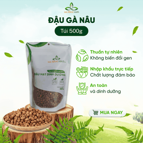 Đậu Gà Nâu Ấn Độ 500g - Hạt sạch, chất lượng cao - Giàu vitamin, khoáng chất - Món chay, giảm cân