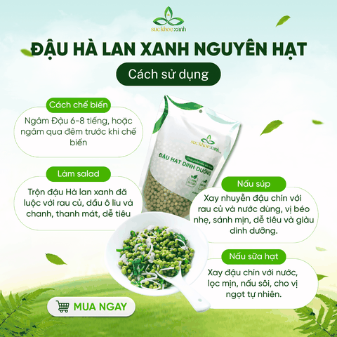 Combo 02- 1 Đậu Gà & 1 Đậu Hà lan xanh nguyên Hạt (mỗi túi 500g)