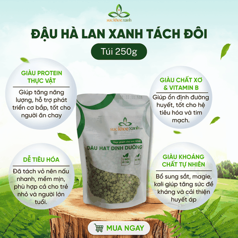 Đậu Hà Lan Xanh Tách Đôi Canada 250g - Hạt nguyên chất - Dinh dưỡng cao - Salad, cháo, món healthy