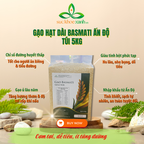 Gạo Basmati India (Ấn Độ) Túi 5kg ngăn ngừa tiểu đường