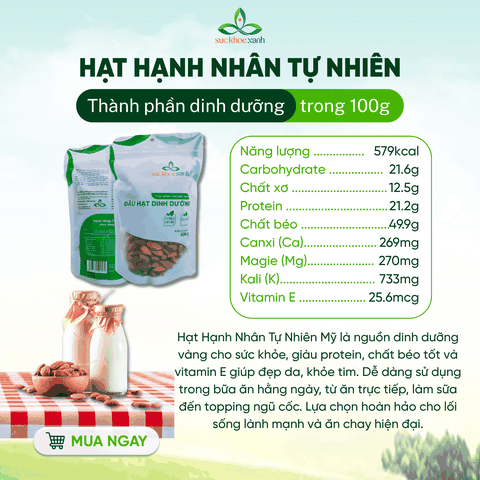 Sức Khỏe Xanh – Hạnh Nhân Sống Tự Nhiên Mỹ 500g – Bổ Sung Vitamin E -Chất Béo Tốt - Sỉ lẻ giá tốt