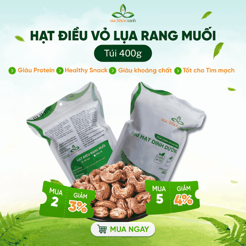 Hạt Điều Rang Muối Vỏ Lụa Sức Khỏe Xanh