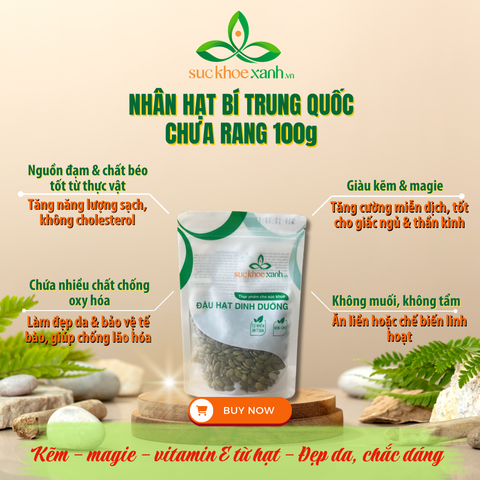 Nhân Hạt Bí chưa rang nhập khẩu từ Trung Quốc, Túi 100g