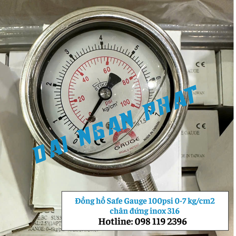 Đồng hồ Safe Gauge 100psi 0-7 kg/cm2 bar chân đứng inox 316