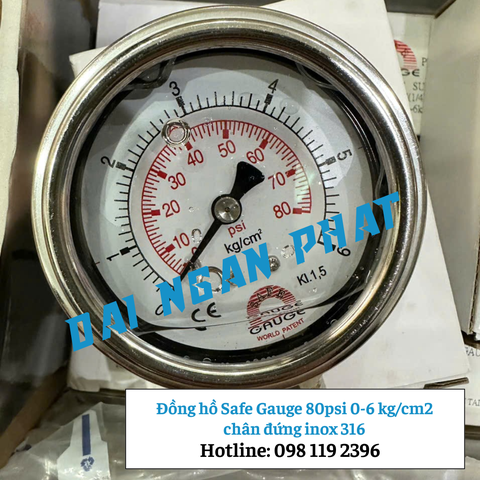 Đồng hồ Safe Gauge 80psi 0-6 kg/cm2 bar chân đứng inox 316