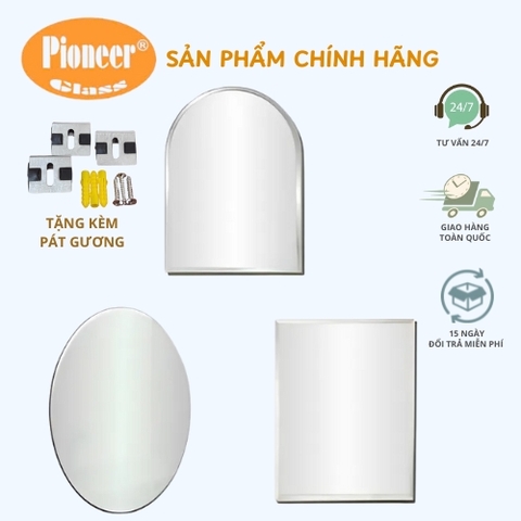 Gương Soi Treo Tường Phòng Tắm Pioneer ( Đủ Kiểu Dáng ) - Kích Thước: ( 30x45, 45x60, 50x70 ) CM