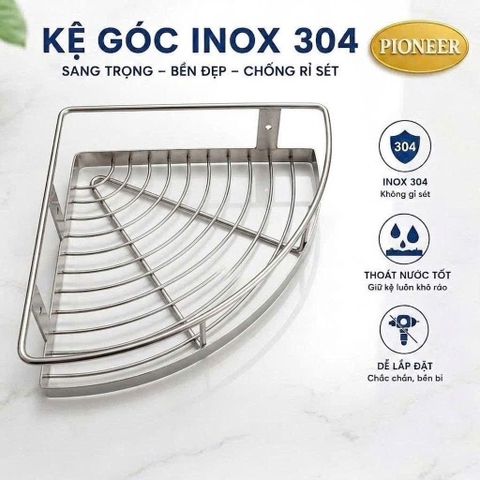 Kệ Góc Inox 304 1 Tầng Cao Cấp Pioneer - Mã PE:317