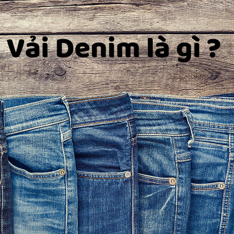 Khám phá bí mật đằng sau vải Jean - chất liệu bền bỉ nào tạo nên phong cách đặc trưng?