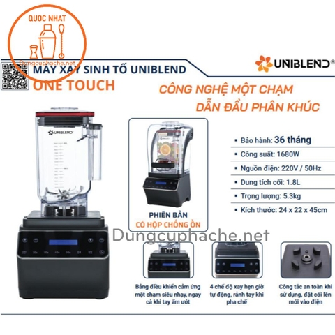 Máy xay Công nghiệp Uniblend One Touch -K