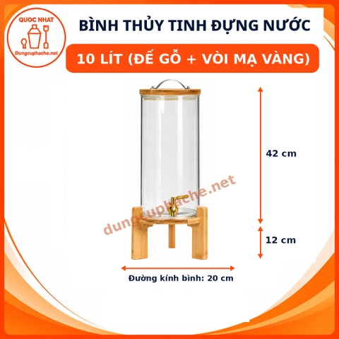 Bình thủy tinh đựng nước 10 lít (Đế gỗ + Vòi inox 304)
