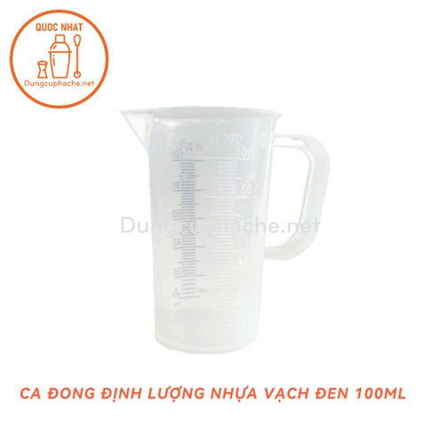 Ca đong nhựa PP Vạch đen 100ml +8% (MỚI)