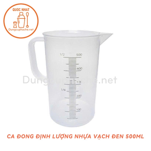 Ca đong nhựa PP Vạch đen 500ml +8% (MỚI)