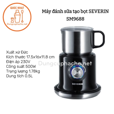 Máy đánh sữa - SEVERIN SM9688 - T4 -K