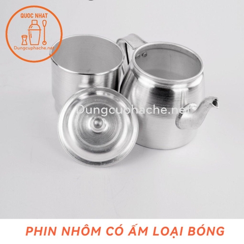 Phin nhôm có ấm loại BÓNG DÀY 100gr -T24 +10%
