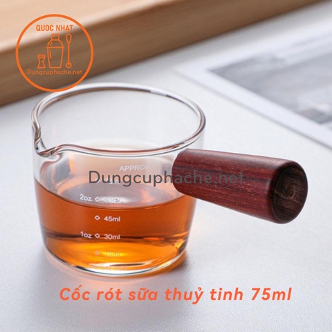 Cốc rót sữa thuỷ tinh tay cầm gỗ 75ml +8%