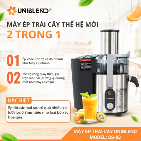 Máy ép nhanh Uniblend SS-83 +8%