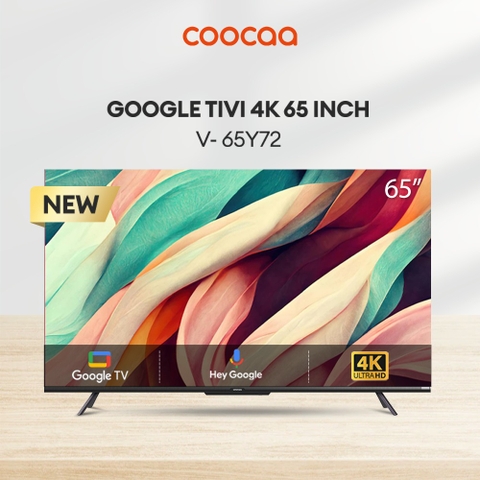 Google Tivi Coocaa 4K 65 inch 65Y72