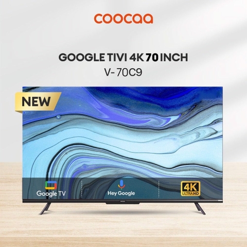 Google Tivi Coocaa 4K 70 inch 70C9