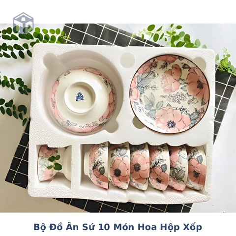 Bộ Đồ Ăn Sứ 10 Món Hoa Hộp Xốp