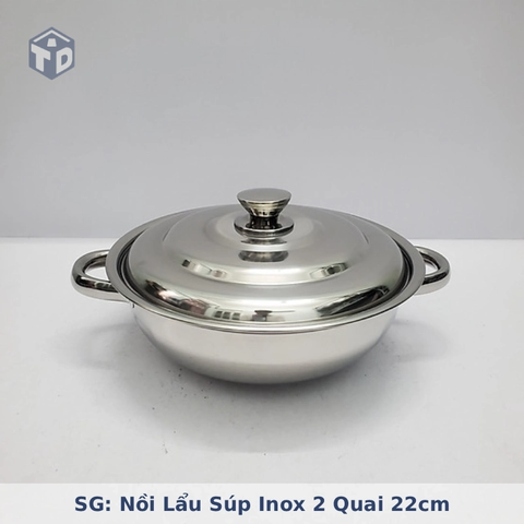 SG: Nồi Lẩu Súp Inox 2 Quai 22cm