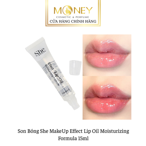Son Bóng She MakeUp Effect Lip Oil Moisturizing Formula 15ml