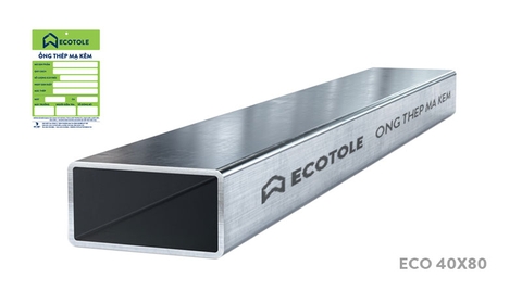 Thép hộp chữ nhật mạ kẽm Ecotole 40x80