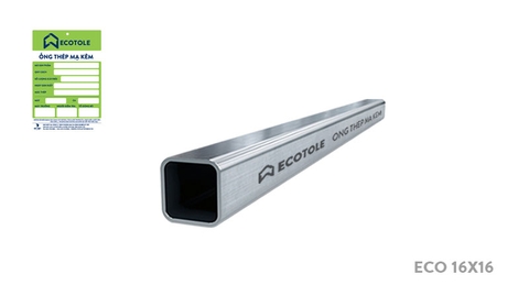 Thép hộp vuông mạ kẽm Ecotole 16x16