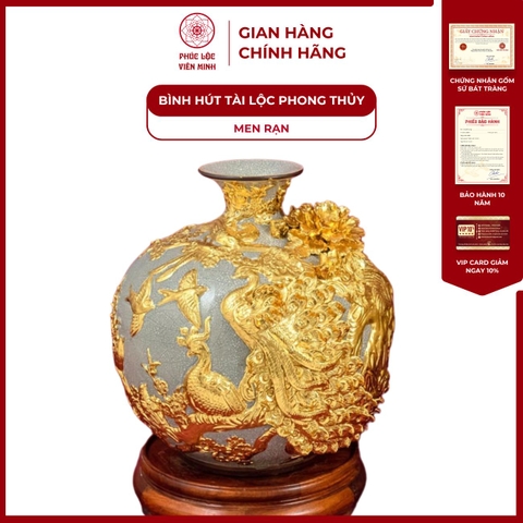 Bình Hút Lộc Công Danh Phú Quý Men Rạn Dát Vàng Gốm Sứ Bát Tràng - Phúc Lộc Viên Minh