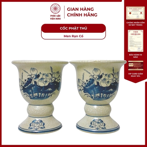 Cốc Phật Thủ Họa Tiết Sen/Rồng Men Rạn Cổ Gốm Sứ Bát Tràng - Phúc Lộc Viên Minh - PL095