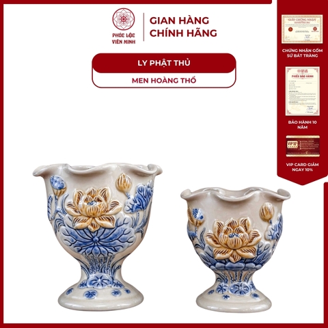 Ly Phật Thủ Họa Tiết Sen Men Hoàng Thổ Gốm Sứ Bát Tràng - Phúc Lộc Viên Minh