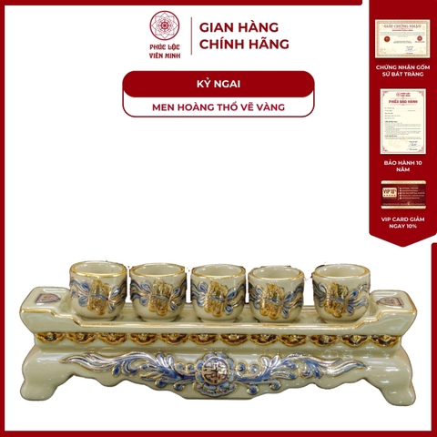 Kỷ Ngai 5 Chén Men Hoàng Thổ Vẽ Vàng Gốm Sứ Bát Tràng - Phúc Lộc Viên Minh