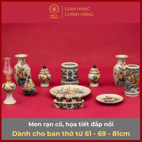 Bộ Đồ Thờ Men Rạn Đắp Nổi Gốm Sứ Bát Tràng - Phúc Lộc Viên Minh - PLVM305