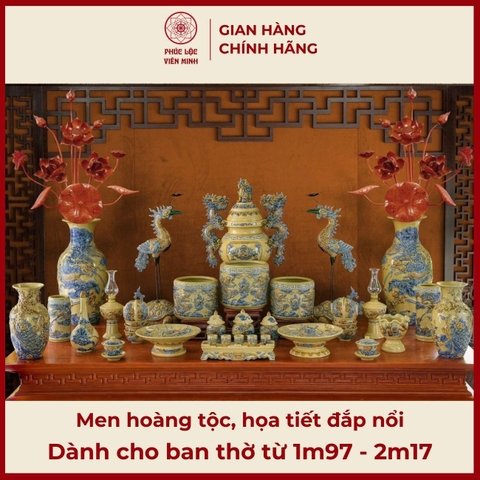 Bộ Đồ Thờ Men Hoàng Tộc Đắp Nổi Gốm Sứ Bát Tràng - Phúc Lộc Viên Minh - PLVM341
