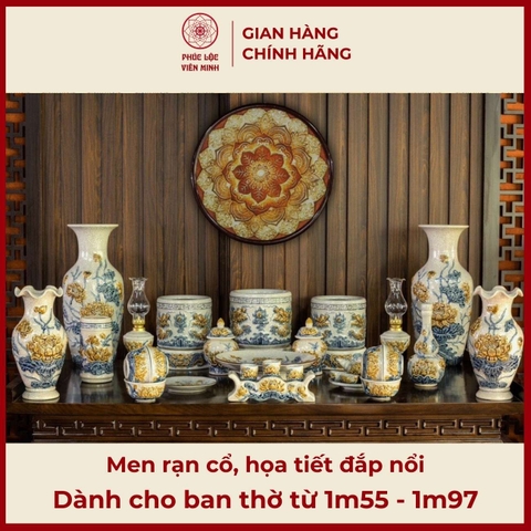 Bộ Đồ Thờ Men Rạn Đắp Nổi Gốm Sứ Bát Tràng - Phúc Lộc Viên Minh - PLVM346