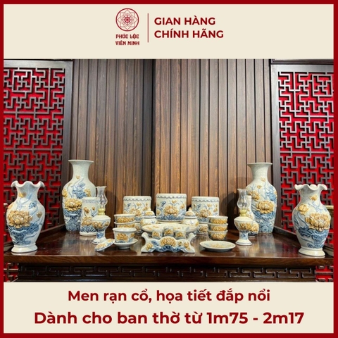 Bộ Đồ Thờ Men Rạn Đắp Nổi Gốm Sứ Bát Tràng - Phúc Lộc Viên Minh - PLVM348