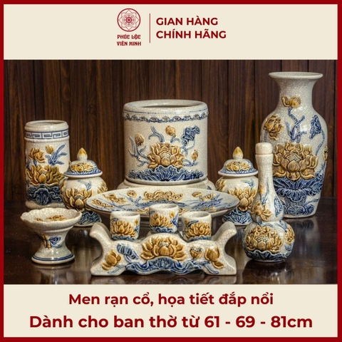 Bộ Đồ Thờ Men Rạn Đắp Nổi Gốm Sứ Bát Tràng - Phúc Lộc Viên Minh - PLVM363