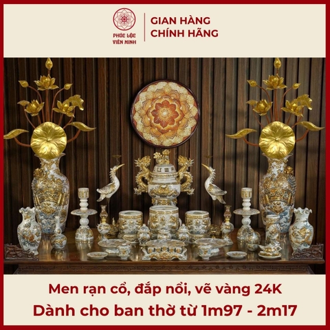 Bộ Đồ Thờ Men Rạn Đắp Nổi Vẽ Vàng Gốm Sứ Bát Tràng - Phúc Lộc Viên Minh - PLVM367