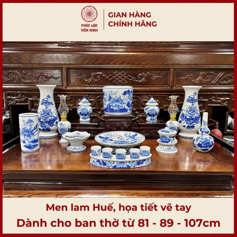 Bộ Đồ Thờ Men Lam Huế Vẽ Tay Cao Cấp Gốm Sứ Bát Tràng - Phúc Lộc Viên Minh - PLVM465