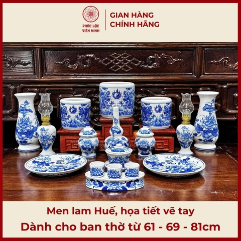 Bộ Đồ Thờ Men Lam Huế Họa Tiết Vẽ Tay Cao Cấp Gốm Sứ Bát Tràng - Phúc Lộc Viên Minh - PLVM492