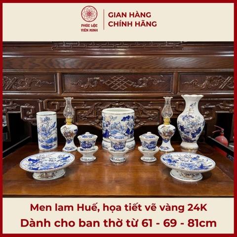 Bộ Đồ Thờ Men Lam Huế Vẽ Vàng 24K Gốm Sứ Bát Tràng - Phúc Lộc Viên Minh - PLVM493