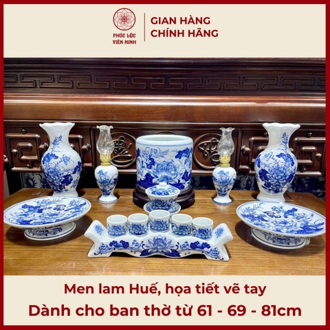 Bộ Đồ Thờ Men Lam Huế Họa Tiết Vẽ Tay Cao Cấp Gốm Sứ Bát Tràng - Phúc Lộc Viên Minh - PLVM500