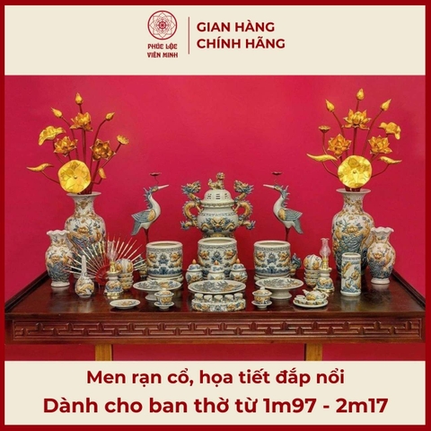 Bộ Đồ Thờ Men Rạn Cổ Họa Tiết Đắp Nổi Gốm Sứ Bát Tràng - Phúc Lộc Viên Minh - PLVM513