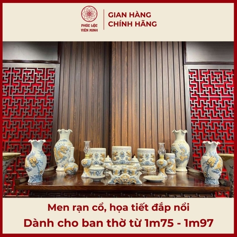 Bộ Đồ Thờ Men Rạn Đắp Nổi Gốm Sứ Bát Tràng - Phúc Lộc Viên Minh - PLVM517