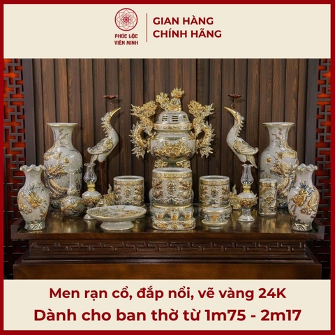 Bộ Đồ Thờ Men Rạn Cổ Họa Tiết Đắp Nổi Vẽ Vàng 24K Gốm Sứ Bát Tràng - Phúc Lộc Viên Minh - PLVM535