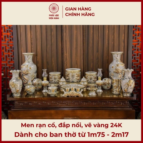 Bộ Đồ Thờ Men Rạn Đắp Nổi Vẽ Vàng Gốm Sứ Bát Tràng - Phúc Lộc Viên Minh - PLVM536
