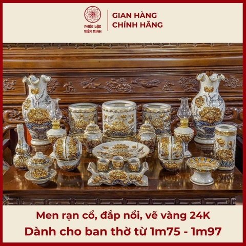 Bộ Đồ Thờ Men Rạn Cổ Họa Tiết Đắp Nổi Vẽ Vàng 24K Gốm Sứ Bát Tràng - Phúc Lộc Viên Minh - PLVM537