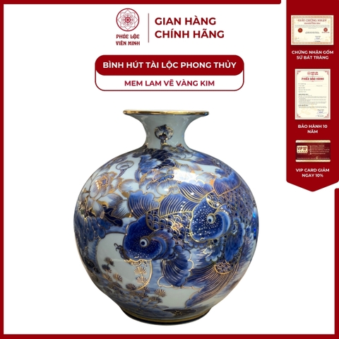Bình Hút Lộc Đơn Cảnh Niên Niên Hữu Dư Men Lam Vẽ Vàng Kim Gốm Sứ Bát Tràng - Phúc Lộc Viên Minh